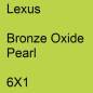 Preview: Lexus, Bronze Oxide Pearl, 6X1.